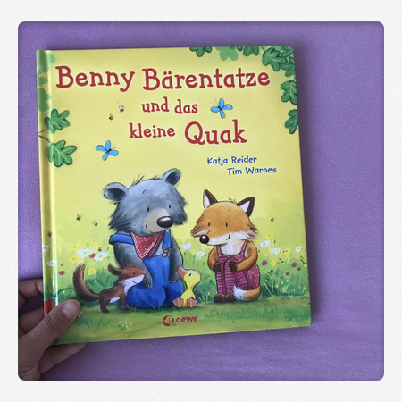 Benny Bärentatze und das kleine Quak